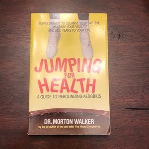 Jumping for Health: A Guide to Rebounding Aerobics Paperback – March 1, 1989 GUC